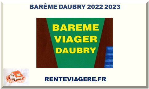 BARÈME DAUBRY 2022 2023